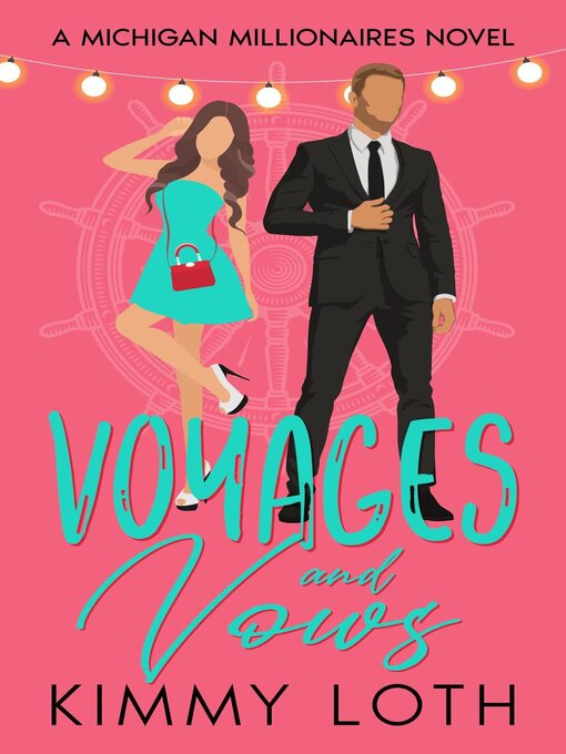 Title details for Voyages and Vows by Kimmy Loth - Available